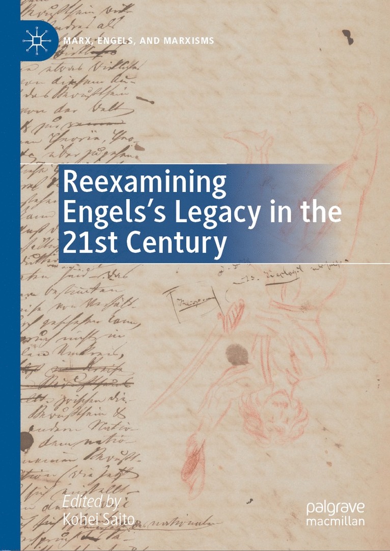 Kohei Saito - Reexamining Engels’s Legacy in the 21st Century, Inbunden