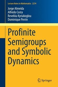 bokomslag Profinite Semigroups and Symbolic Dynamics