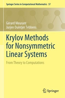 Krylov Methods for Nonsymmetric Linear Systems 1