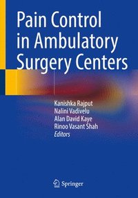bokomslag Pain Control in Ambulatory Surgery Centers