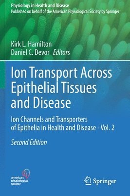 Ion Transport Across Epithelial Tissues and Disease 1