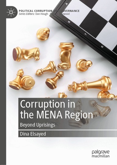 Dina Elsayed - Corruption in the MENA Region, Inbunden