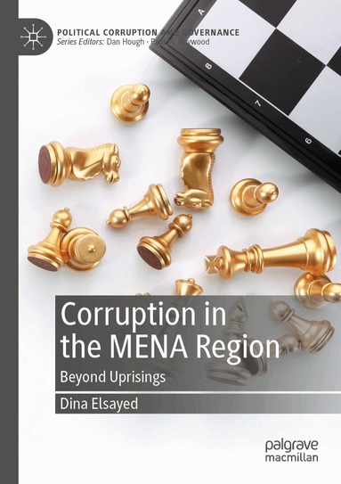 Dina Elsayed - Corruption in the MENA Region, Häftad