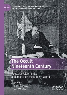 The Occult Nineteenth Century 1