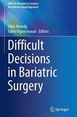 bokomslag Difficult Decisions in Bariatric Surgery