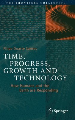 Time, Progress, Growth and Technology 1