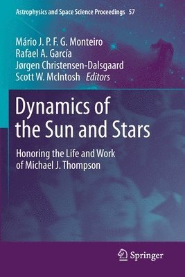 bokomslag Dynamics of the Sun and Stars