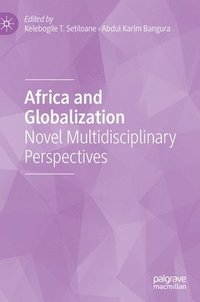 bokomslag Africa and Globalization