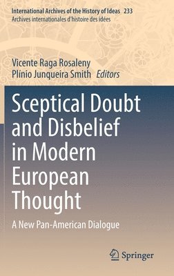 bokomslag Sceptical Doubt and Disbelief in Modern European Thought