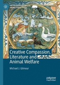 bokomslag Creative Compassion, Literature and Animal Welfare