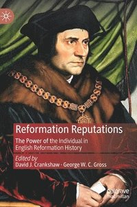 bokomslag Reformation Reputations