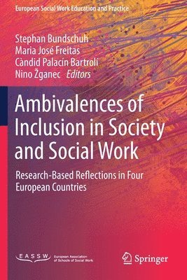 Ambivalences of Inclusion in Society and Social Work 1