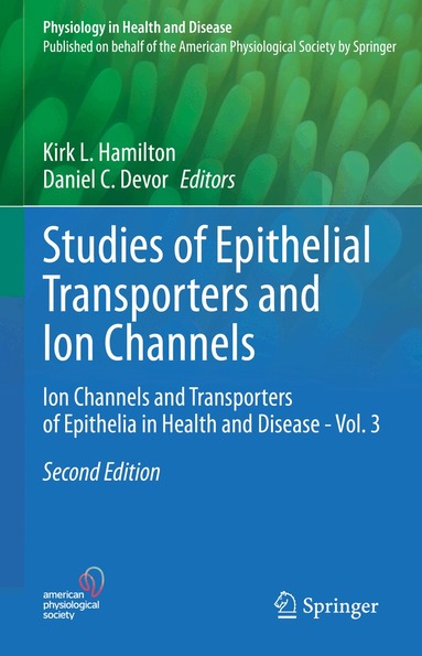 Kirk L. Hamilton, Daniel C. Devor - Studies of Epithelial Transporters and Ion Channels, Inbunden