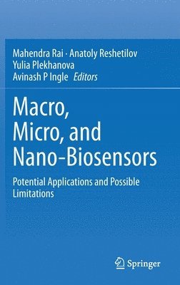 bokomslag Macro, Micro, and Nano-Biosensors