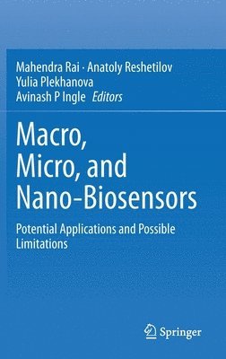 Macro, Micro, and Nano-Biosensors 1