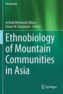 Ethnobiology of Mountain Communities in Asia 1
