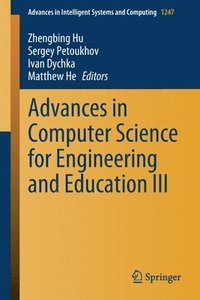 bokomslag Advances in Computer Science for Engineering and Education III