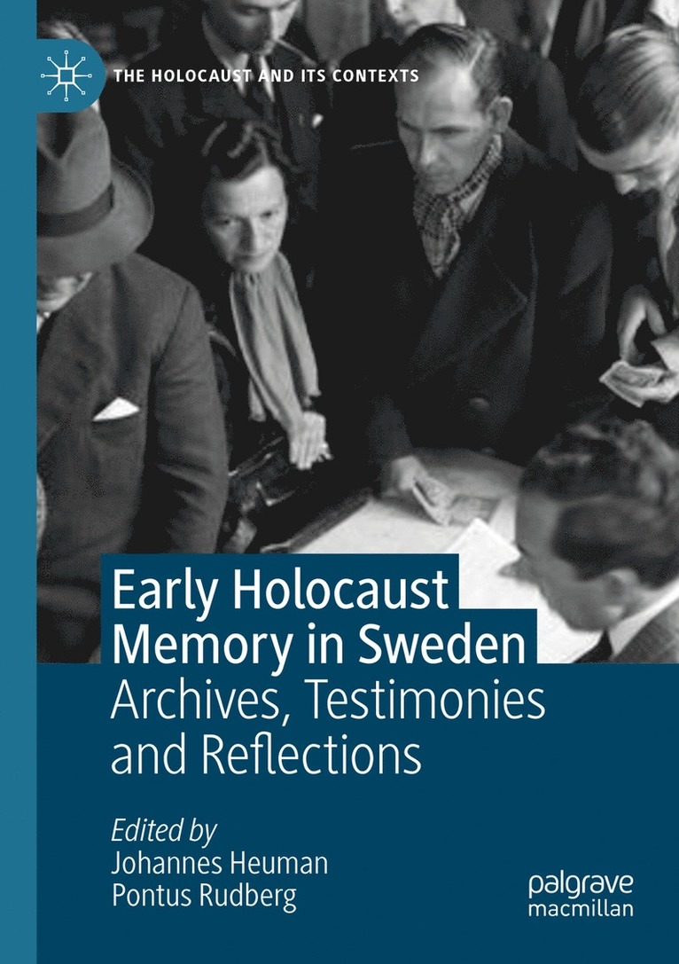 Johannes Heuman, Pontus Rudberg - Early Holocaust Memory in Sweden, Häftad