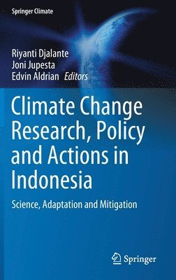 bokomslag Climate Change Research, Policy and Actions in Indonesia