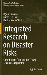 bokomslag Integrated Research on Disaster Risks
