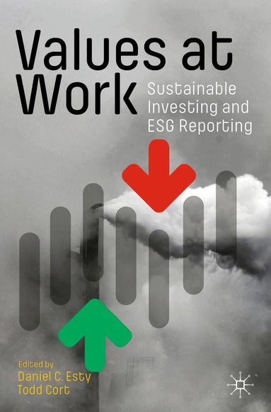 Daniel C. Esty, Todd Cort - Values at Work, Häftad
