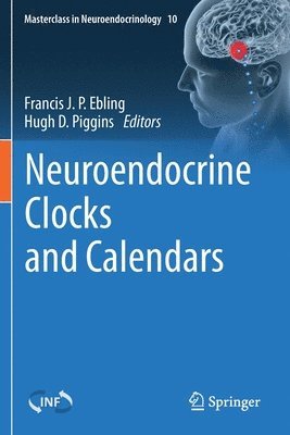 Neuroendocrine Clocks and Calendars 1