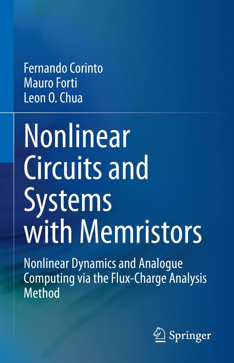 Nonlinear Circuits and Systems with Memristors 1