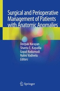 bokomslag Surgical and Perioperative Management of Patients with Anatomic Anomalies