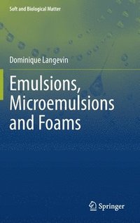 bokomslag Emulsions, Microemulsions and Foams