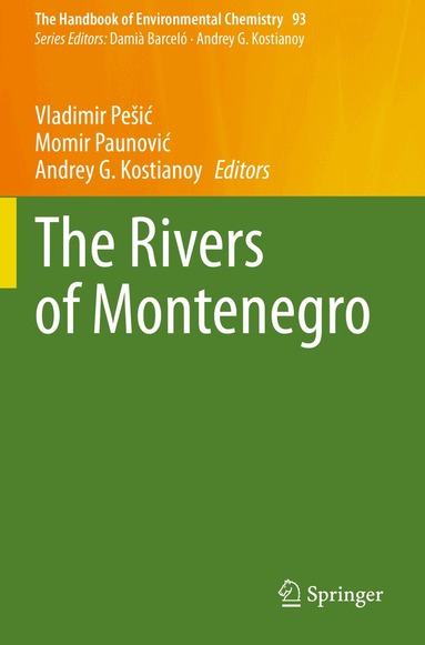 Vladimir Pešić, Momir Paunović, Andrey G. Kostianoy - Rivers of Montenegro, Häftad