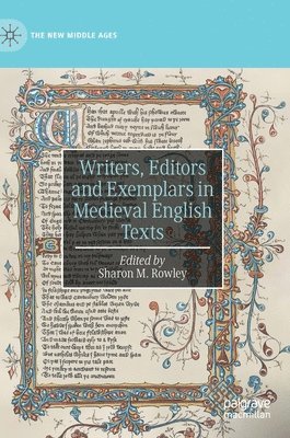Writers, Editors and Exemplars in Medieval English Texts 1