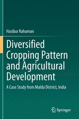 Diversified Cropping Pattern and Agricultural Development 1