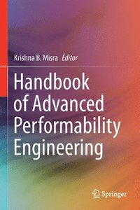 bokomslag Handbook of Advanced Performability Engineering