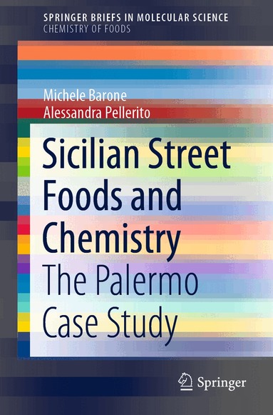 Michele Barone, Alessandra Pellerito - Sicilian Street Foods and Chemistry, Häftad