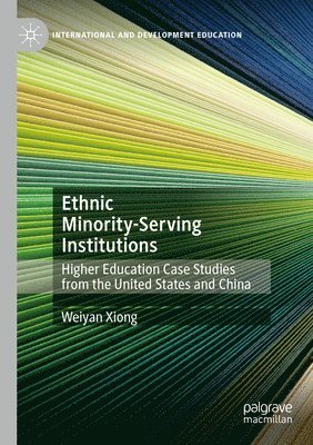 bokomslag Ethnic Minority-Serving Institutions