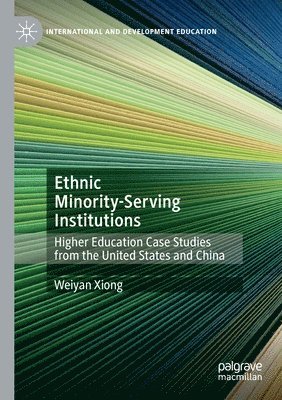 Ethnic Minority-Serving Institutions 1