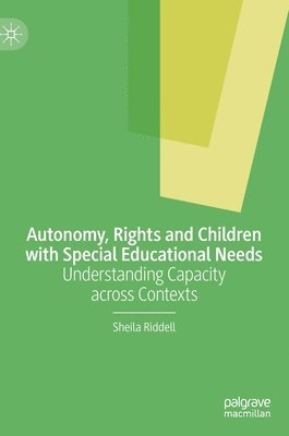 Autonomy, Rights and Children with Special Educational Needs 1