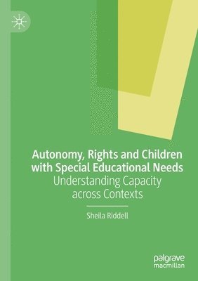 bokomslag Autonomy, Rights and Children with Special Educational Needs