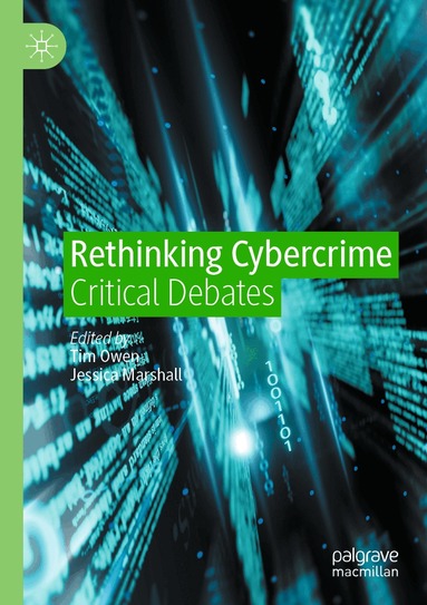 Tim Owen, Jessica Marshall - Rethinking Cybercrime, Häftad