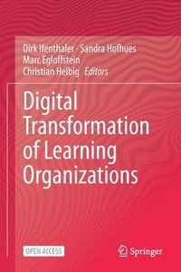 bokomslag Digital Transformation of Learning Organizations