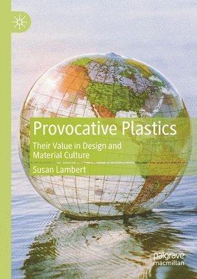 bokomslag Provocative Plastics