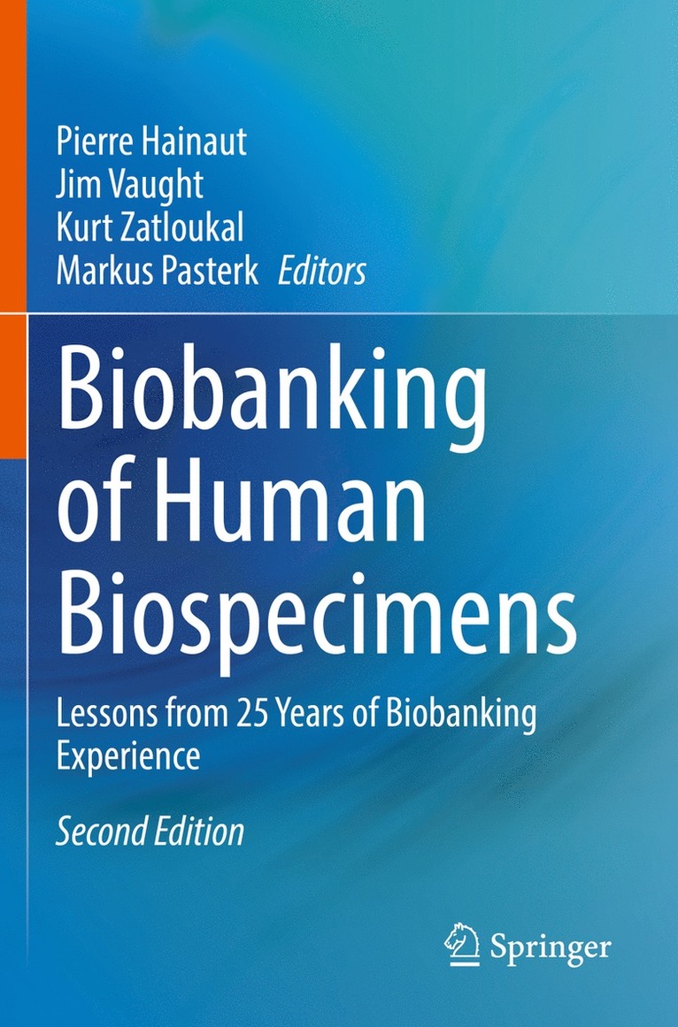 Biobanking of Human Biospecimens