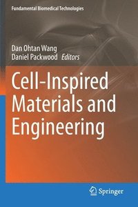 bokomslag Cell-Inspired Materials and Engineering