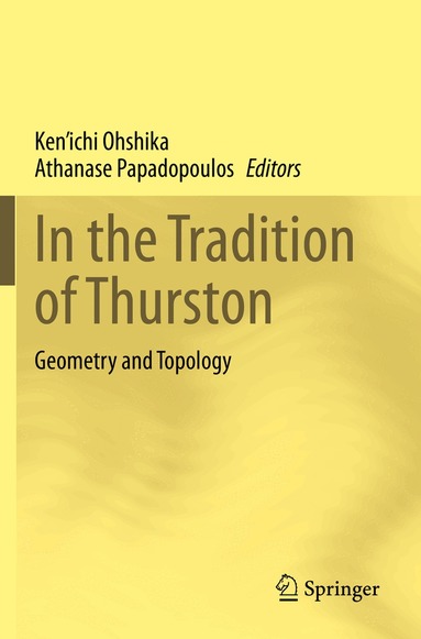 Ken’ichi Ohshika, Athanase Papadopoulos - In the Tradition of Thurston, Häftad