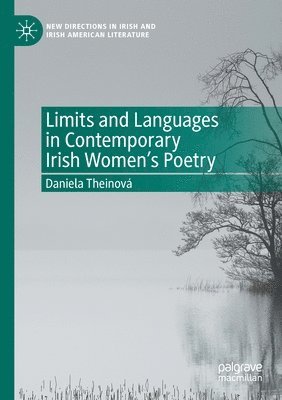 Limits and Languages in Contemporary Irish Women's Poetry 1