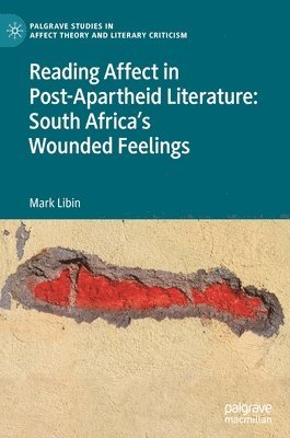 bokomslag Reading Affect in Post-Apartheid Literature