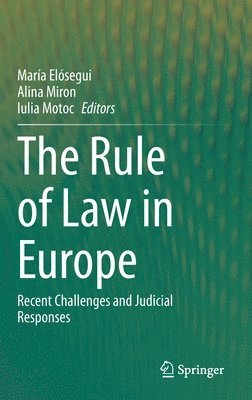 The Rule of Law in Europe 1