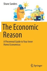 bokomslag The Economic Reason