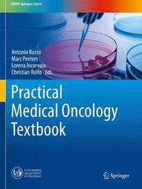 bokomslag Practical Medical Oncology Textbook