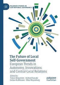 bokomslag The Future of Local Self-Government